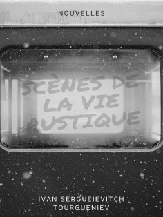 eBook: Scènes de la vie rustique