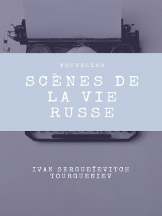 eBook: Scènes de la vie russe