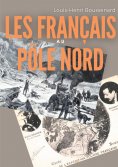 eBook: Les Français au Pôle nord
