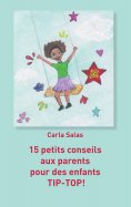 ebook: 15 petits conseils aux parents pour des enfants TIP-TOP!