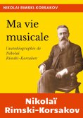 eBook: Ma vie musicale