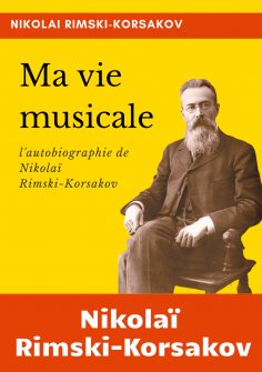 eBook: Ma vie musicale