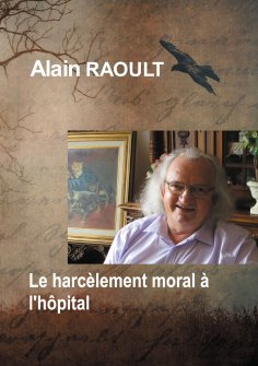 eBook: Le harcèlement moral à l'hôpital