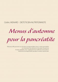 ebook: Menus d'automne pour la pancréatite