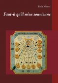 ebook: Faut-il qu'il m'en souvienne