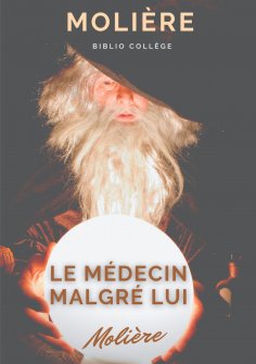 eBook: Le médecin malgré lui