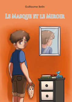 eBook: Le masque et le miroir