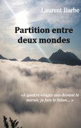 eBook: Partition entre deux mondes