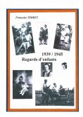 eBook: 1939-1945 Regards d'enfants
