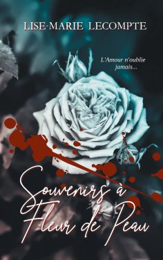 eBook: Souvenirs à Fleur de Peau