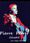 ebook: Pierre Perret Illustré