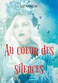 ebook: Au coeur des silences