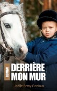 eBook: Derrière mon mur