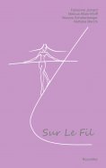 eBook: Sur le fil