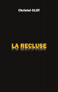 eBook: La Recluse