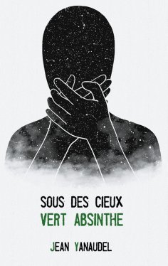 eBook: Sous des cieux vert absinthe