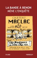 eBook: La bande à Benon mène l'enquêté