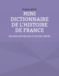 eBook: Mini dictionnaire de l'histoire de France