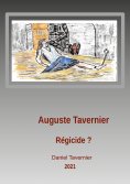 eBook: Auguste Tavernier régicide ?