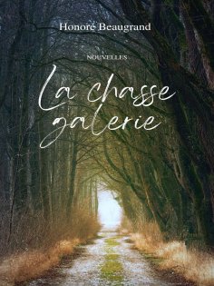 eBook: La chasse galerie