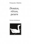 ebook: Doutes, rêves, peurs