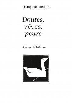 ebook: Doutes, rêves, peurs