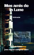 eBook: Mes amis de la Lune