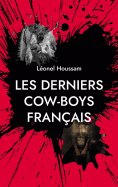 ebook: Les derniers cow-boys français