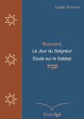 eBook: Le Jour du Seigneur, étude sur le sabbat