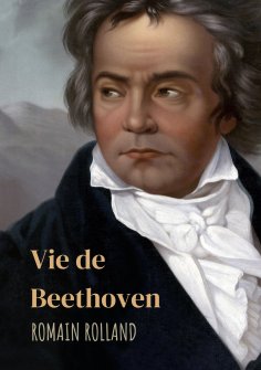 eBook: Vie de Beethoven