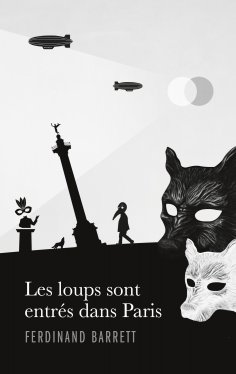 ebook: Les loups sont entrés dans Paris