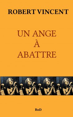 ebook: UN ANGE À ABATTRE