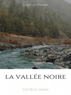 eBook: La vallée noire