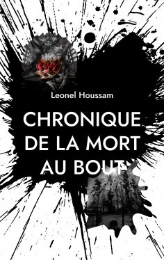 ebook: Chronique de la mort au bout