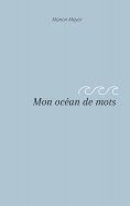 ebook: Mon océan de mots