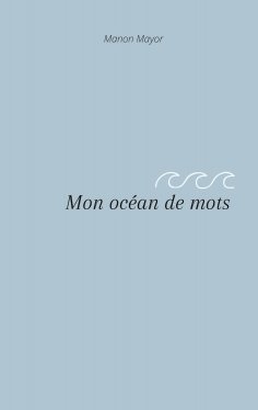 ebook: Mon océan de mots