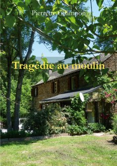 ebook: Tragédie au moulin