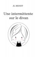 ebook: Une intermittente sur le divan