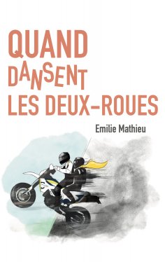 eBook: Quand dansent les deux-roues
