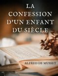 eBook: La Confession d'un enfant du siècle