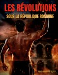 eBook: Les révolutions sous la République romaine