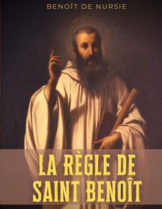 eBook: La Règle de Saint Benoît