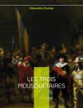 ebook: Les Trois Mousquetaires