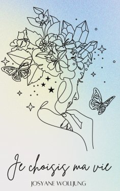 eBook: Je choisis ma vie