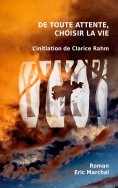 ebook: De toute attente, choisir la vie