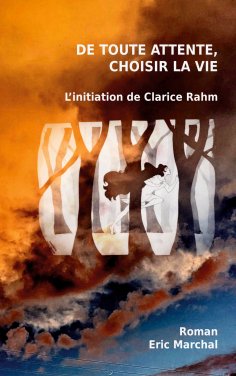 ebook: De toute attente, choisir la vie