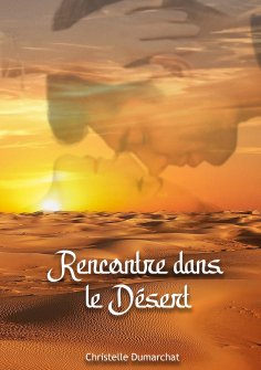 ebook: Rencontre dans le désert