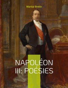 eBook: Napoléon III: Poésies