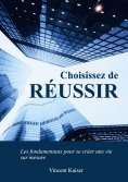 ebook: Choisissez de réussir