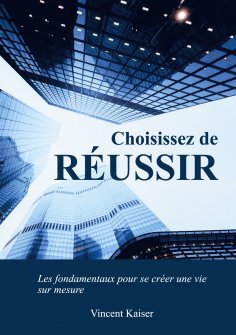 ebook: Choisissez de réussir